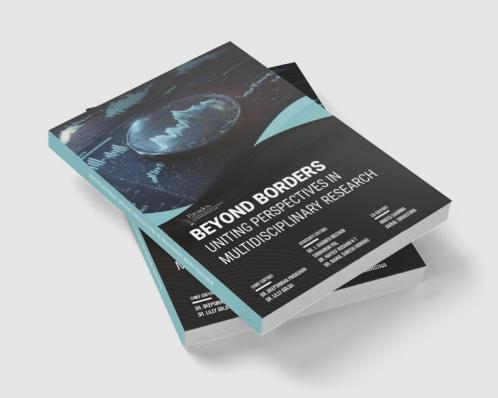 BEYOND BORDERS: UNITING PERSPECTIVES IN MULTIDISCIPLINARY RESEARCH