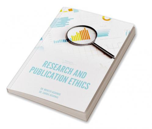 RESEARCH AND PUBLICATION ETHICS
