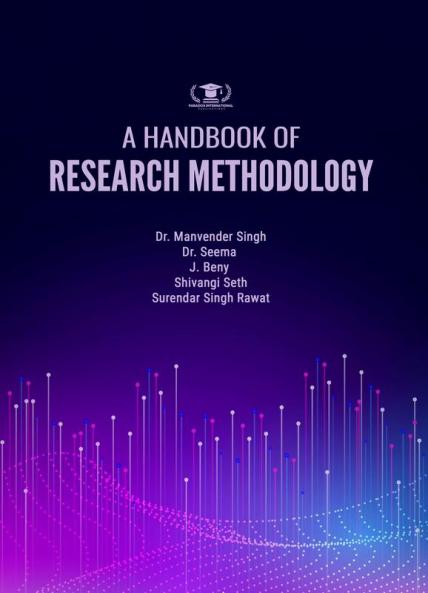 A HANDBOOK OF RESEARCH METHODOLOGY