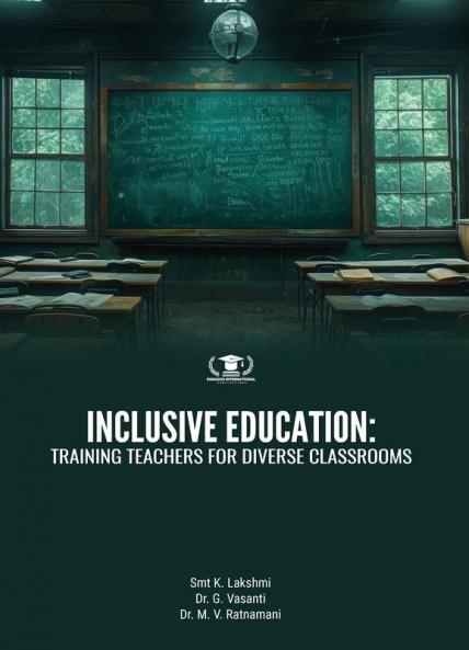 INCLUSIVE EDUCATION: TRAINING TEACHERS FOR DIVERSE CLASSROOMS