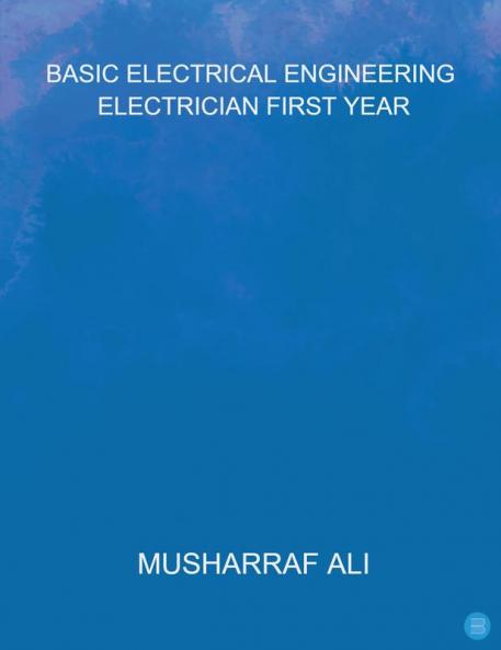 Basic Electrical Engineering Electrician First Year