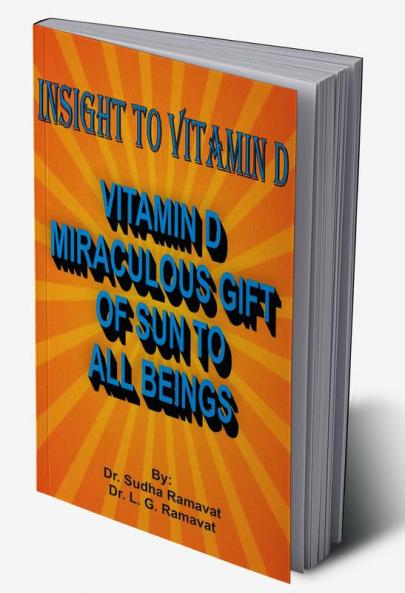 INSIGHT TO VITAMIN D