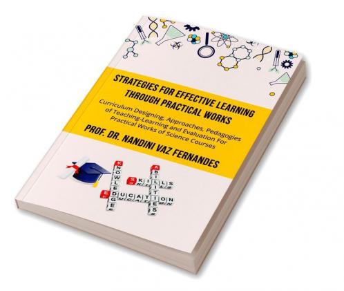 Strategies for Effective Learning Through Practical Works