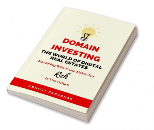 Domain Investing: The World of Digital Real Estates