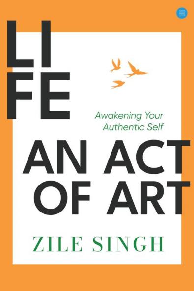 Life -  An Act Of Art