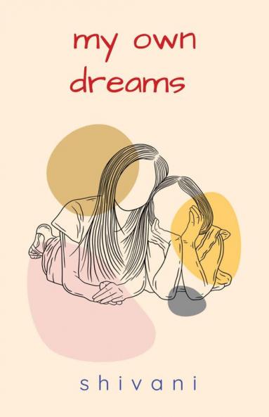 MY OWN DREAMS- my poem