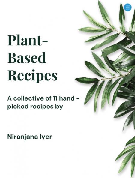 Plant based recipes: Mindful approach of life