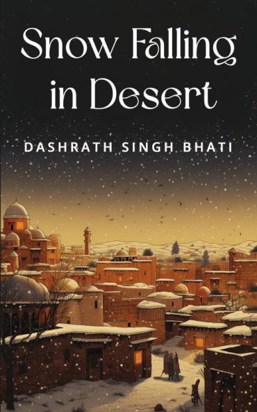 Snow Falling in Desert