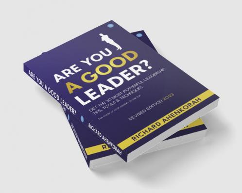 ARE YOU A GOOD LEADER?