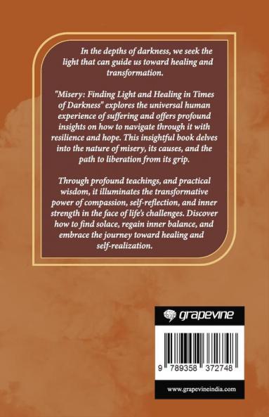 Misery: Finding Light and Healing in Times of Darkness (by ITP Press)