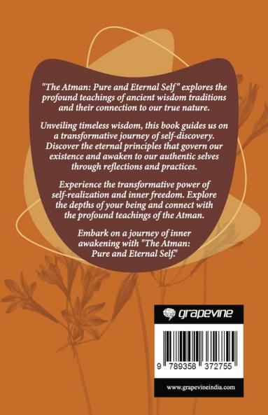The Atman: Pure and Eternal Self (by ITP Press)