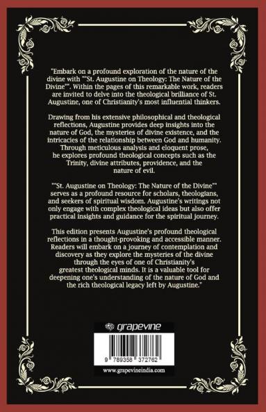 St. Augustine on Theology: The Nature of the Divine (Grapevine Press)