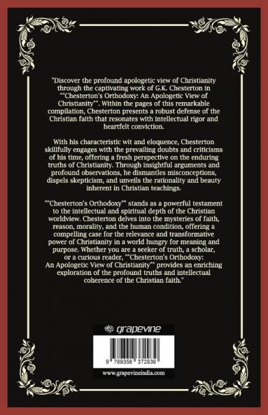 Chesterton's Orthodoxy: An Apologetic View of Christianity (Grapevine Press)
