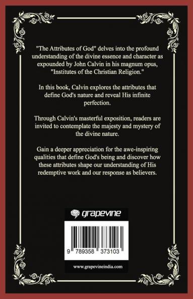 The Attributes of God: The Essence of the Divine (Grapevine Press)