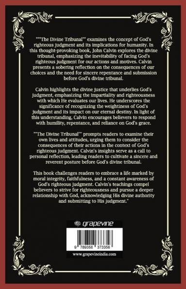 The Divine Tribunal: And Our Response to Righteous Judgement (Grapevine Press)