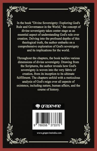 Divine Sovereignty: Exploring God's Rule and Governance in the World (Grapevine Press)