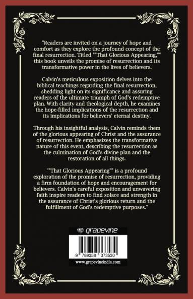 That Glorious Appearing: Finding Solace in the Promise of Resurrection (Grapevine Press)