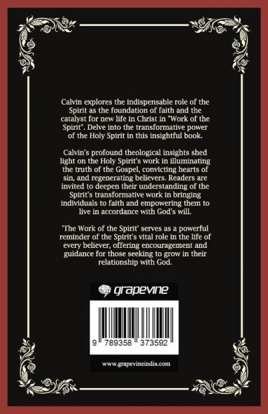 The Work of the Spirit: Foundation of Faith and New Life (Grapevine Press)
