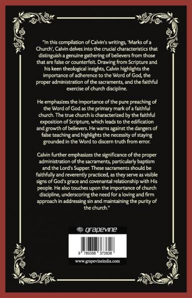 Marks of a Church: Distinguishing Between a True and False Church (Grapevine Press)