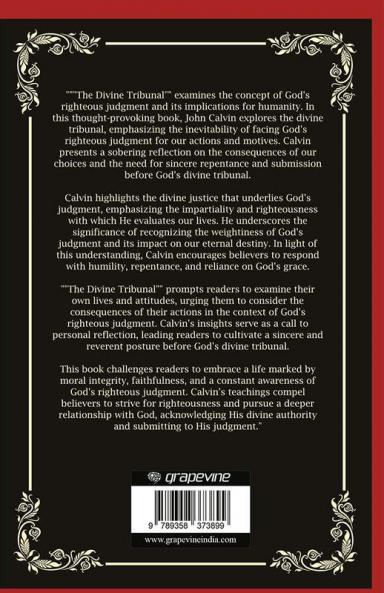 The Divine Tribunal: And Our Response to Righteous Judgement (Grapevine Press)