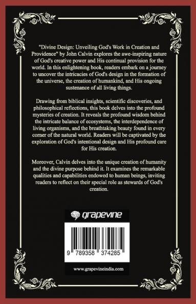 Divine Design: Unveiling God's Work in Creation and Providence (Grapevine Press)