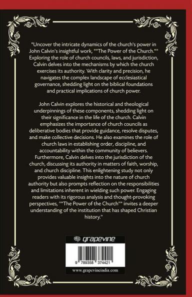 The Power of the Church: Its Councils Laws and Jurisdiction (Grapevine Press)