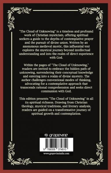 The Cloud of Unknowing: Seeking God Transcending Understanding (Grapevine Press)