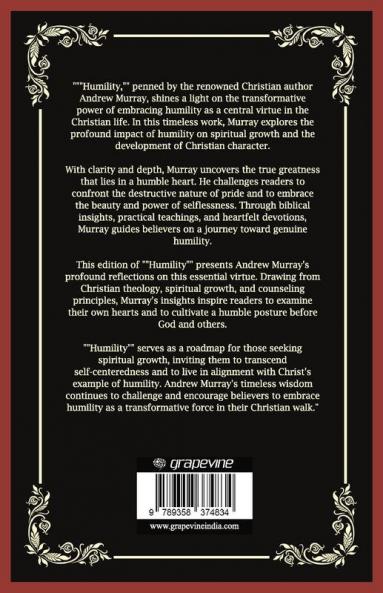 Humility: The Power of True Greatness (Grapevine Press)