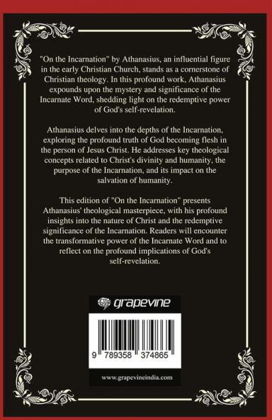 On the Incarnation: Encountering the Incarnate Word (Grapevine Press)