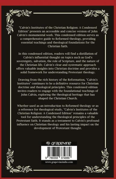 Calvin's Institutes of the Christian Religion: A Condensed Edition (Grapevine Press)