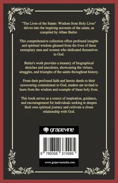 The Lives of the Saints: Wisdom from Holy Lives (Grapevine Press)