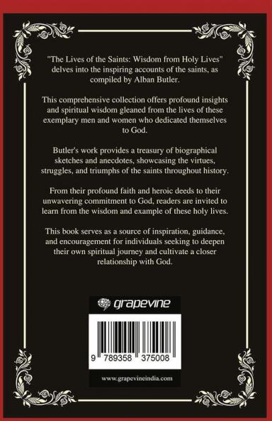 The Lives of the Saints: Wisdom from Holy Lives (Grapevine Press)