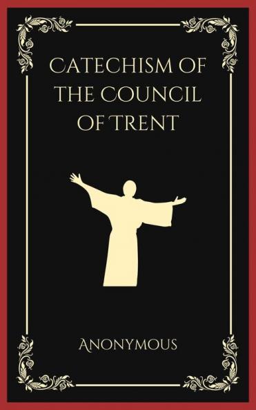 Catechism of the Council of Trent