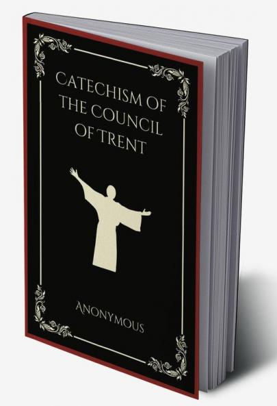 Catechism of the Council of Trent