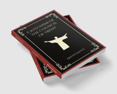 Catechism of the Council of Trent