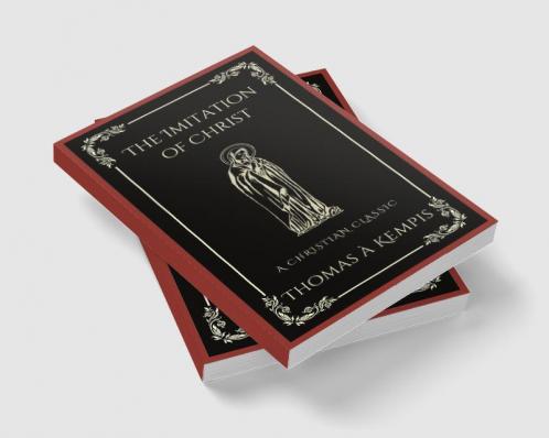 The Imitation of Christ: A Christian Classic (Grapevine Press)