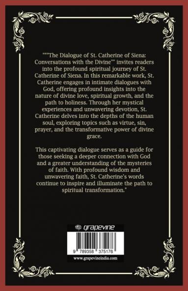 The Dialogue of St. Catherine of Siena: Conversations with the Divine (Grapevine Press)