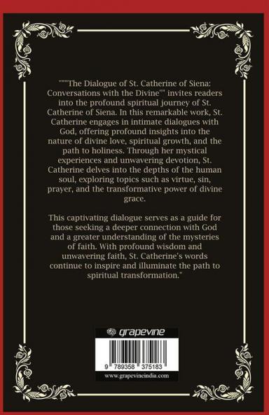 The Dialogue of St. Catherine of Siena: Conversations with the Divine (Grapevine Press)
