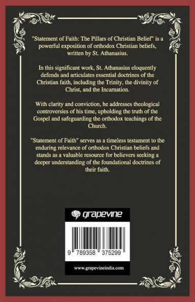 Statement of Faith: The Pillars of Christian Belief (Grapevine Press)