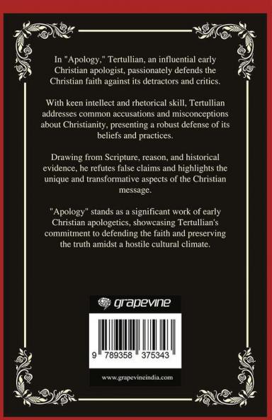 Apology: A Defense of the Christian Faith (Grapevine Press)