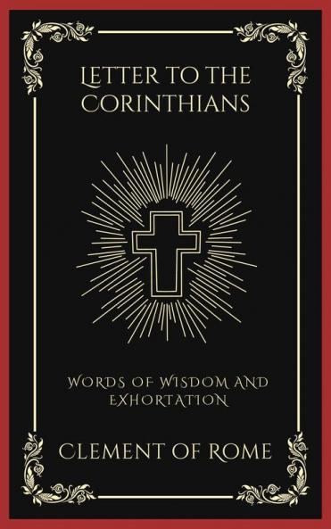 Letter to the Corinthians: Words of Wisdom and Exhortation (Grapevine Press)