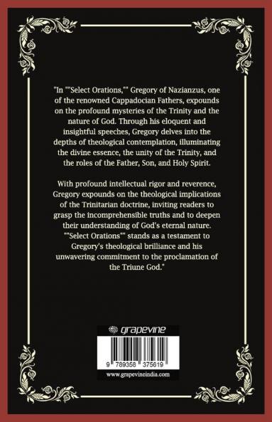 Select Orations: The Trinity and the Nature of God (Grapevine Press)