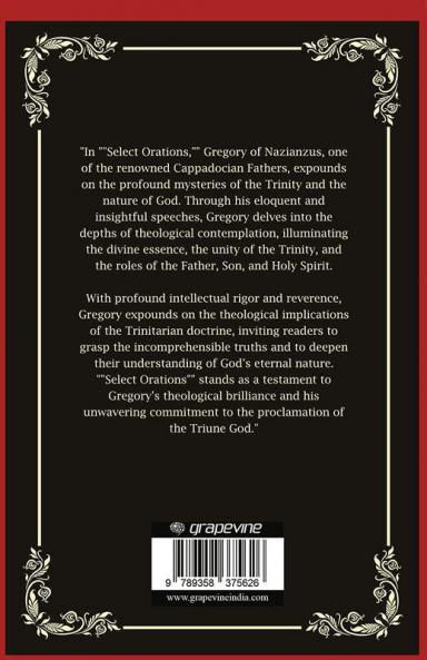 Select Orations: The Trinity and the Nature of God (Grapevine Press)