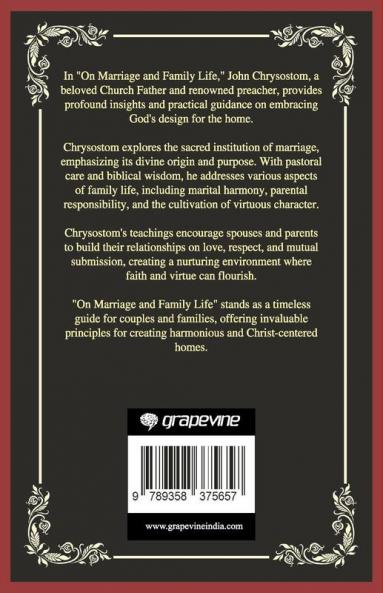 On Marriage and Family Life: Embracing God's Design for the Home (Grapevine Press)