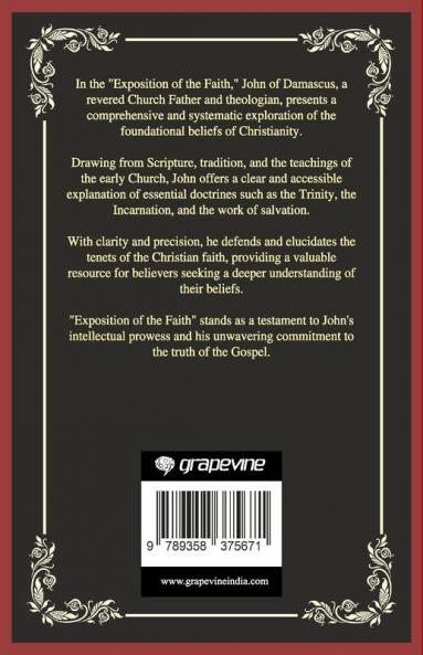 Exposition of the Faith: Foundations of Christian Belief (Grapevine Press)