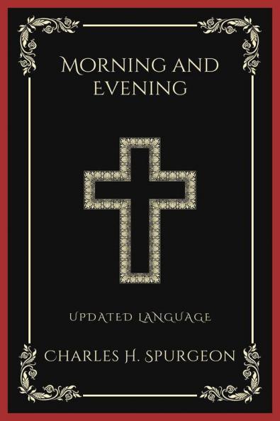 Morning and Evening - Updated Language