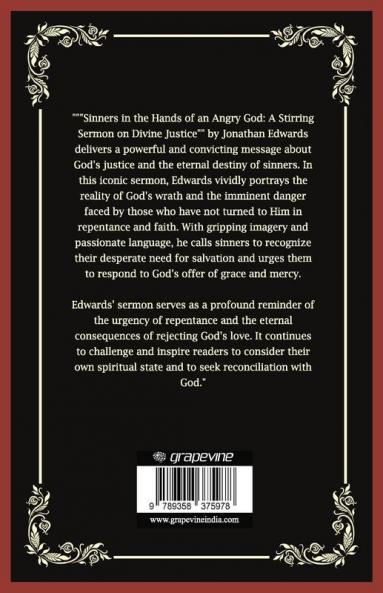 Sinners in the Hands of an Angry God: A Stirring Sermon on Divine Justice (Grapevine Press)