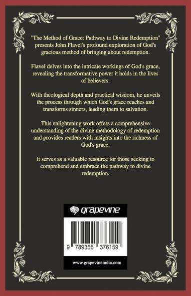 The Method of Grace: Pathway to Divine Redemption (Grapevine Press)