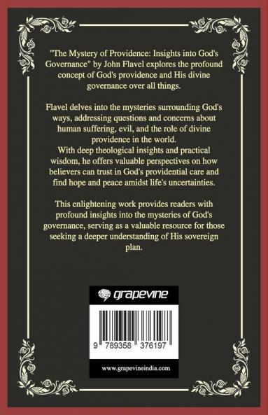 The Mystery of Providence: Insights into God's Governance (Grapevine Press)