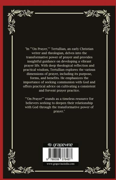 On Prayer: From Petitions to Praise (Grapevine Press)